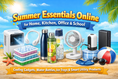 Summer Essentials Online for Home, Kitchen, Office & School